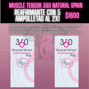 Muscle Tensor 360° Reafirmante Natural Spain c/5 Ampolletas